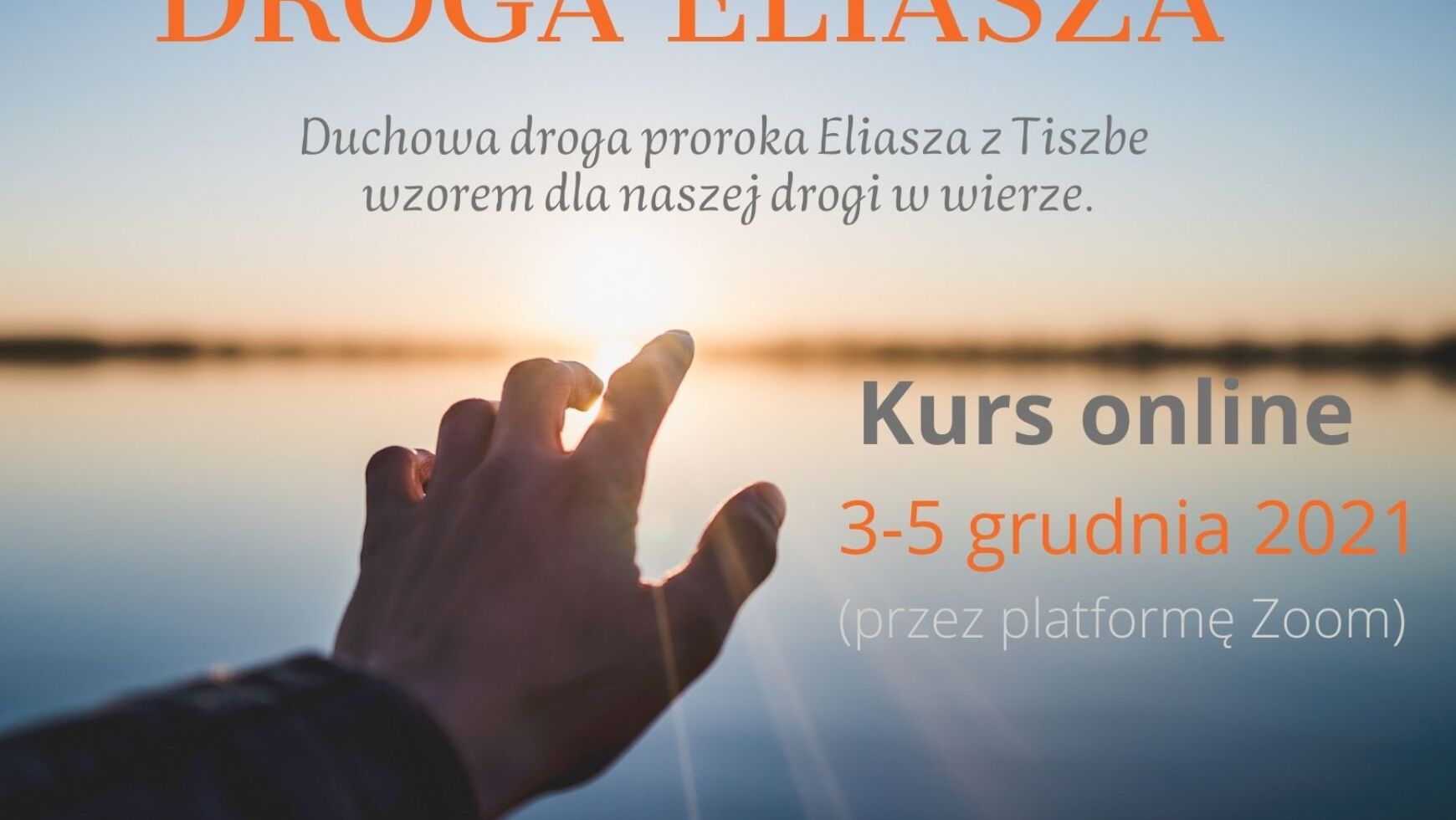 Kurs DROGA ELIASZA, online (zmiana formy)