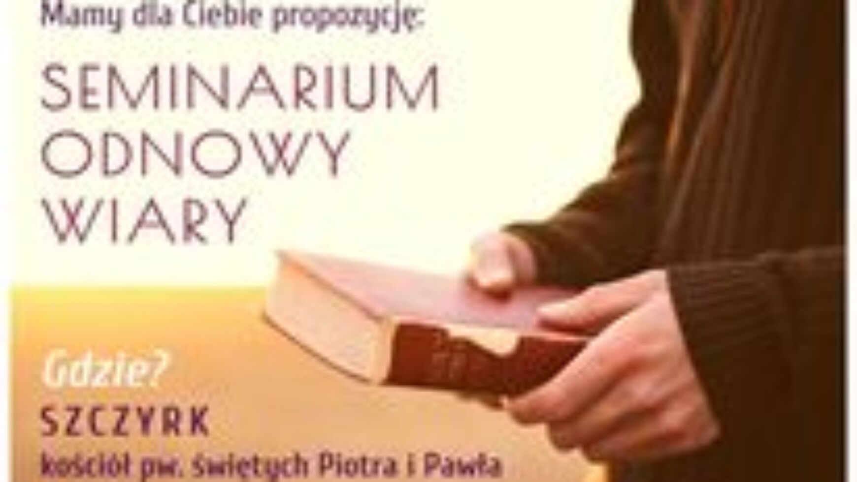 Seminarium Odnowy Wiary, Szczyrk