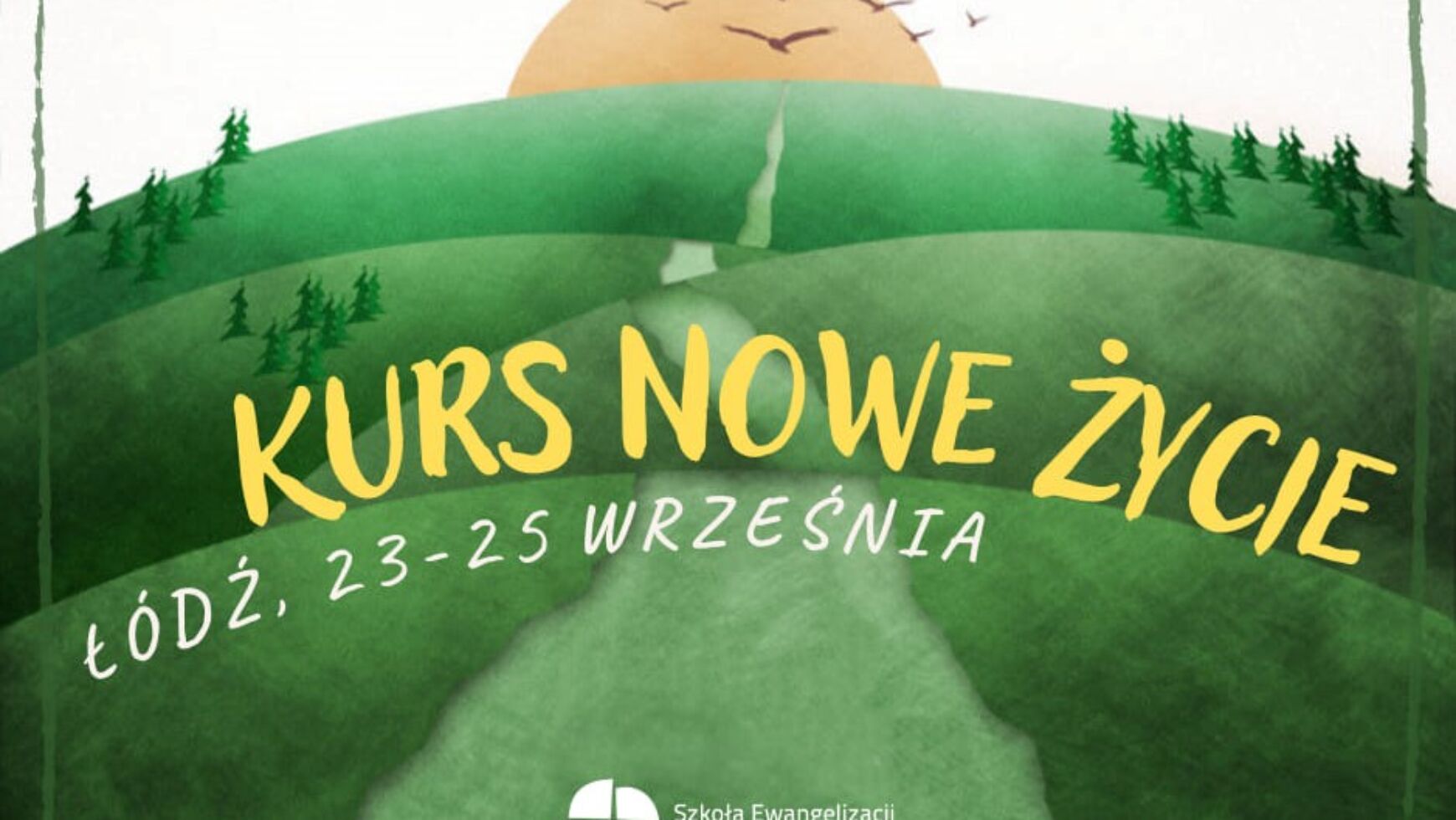 Kurs Nowe Życie, Łódź