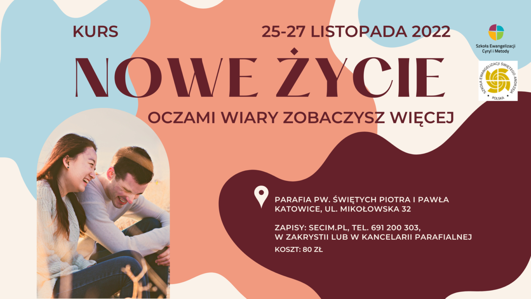 Kurs Nowe Życie, Katowice 25-27 listopada